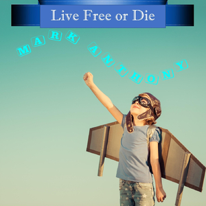 Live Free or Die