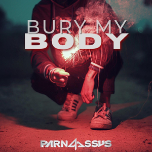 Bury My Body