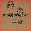 StonyStoneCold - Stony Steppin’