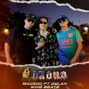 Lokona (feat. Medicenndylanok, Wing Beats & Yeyca beats)