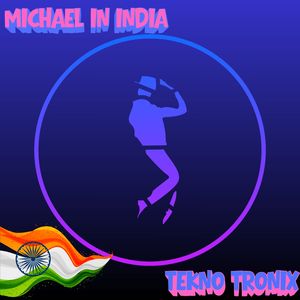 Michael in India (Club Mix)