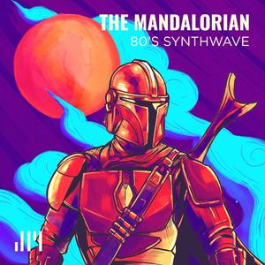 The Mandalorian 80's Synthwave