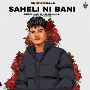 Saheli Ni Bani