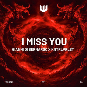 I Miss You (Original Mix)