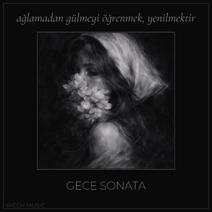 ağlamadan gülmeyi öğrenmek, yenilmektir