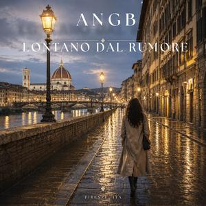 Lontano Dal Rumore