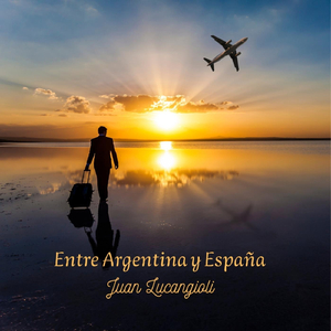 Entre Argentina y España (feat. Carlos Carrizo)