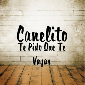 Te Pido Que Te Vayas