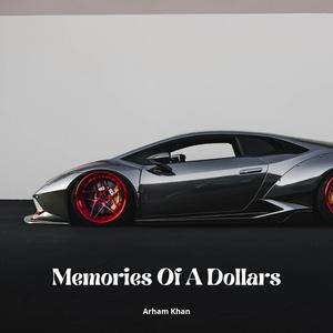 Memories of a Dollars