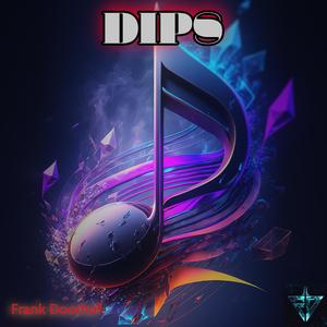 Dips