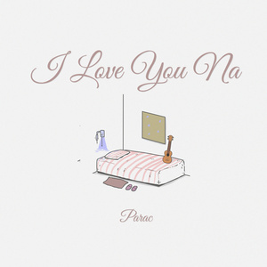 I Love You Na