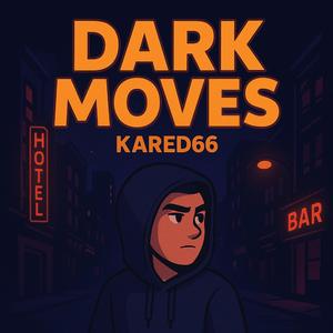 Dark Moves