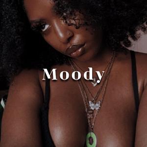 Moody