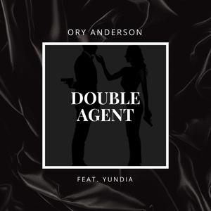 Double Agent (feat. Yundia)