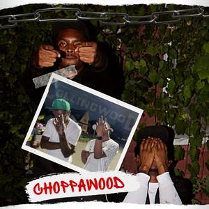 ChoppaWood (feat. YBG Mar)