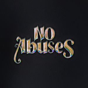 No Abuses