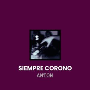 Siempre Corono