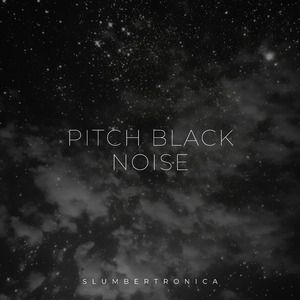 Pitch Black Noise (Seamless)