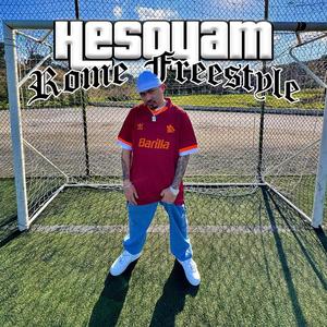 HESOYAM (Rome Freestyle) (feat. Mightymike)
