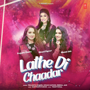 Lathe Di Chaadar