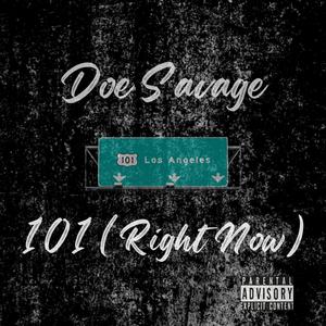 101 (Right Now)