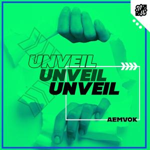 Unveil