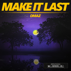 Make It Last