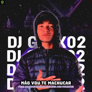 Não Vou Te Machucar (feat. Mc Magrinho & A Marrenta dos Paredões)