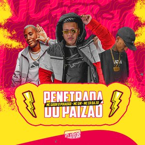 Penetrada do Paizão (feat. Mc Gw)