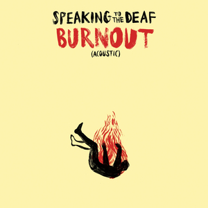 Burnout (Acoustic)