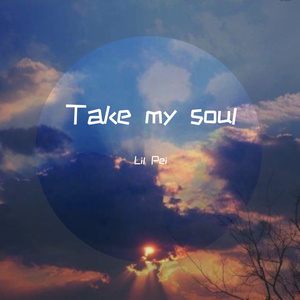 Take my soul
