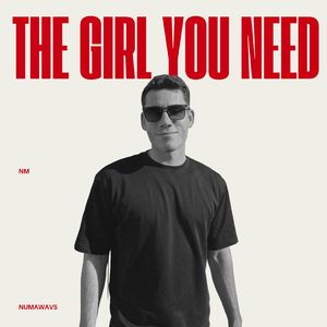 The Girl You Need