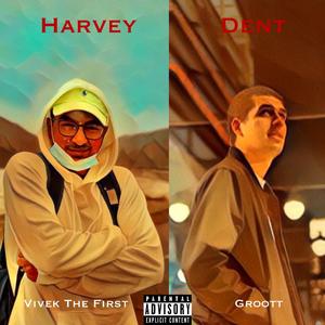 Harvey Dent (feat. Vivek The First)