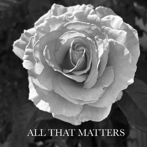All That Matters (feat. Raoul Crane)