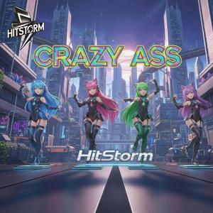 Crazy Ass
