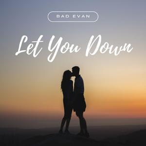 Let You Down