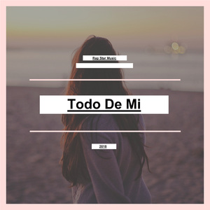 Todo de Mí