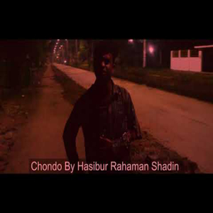 Chondo (Bangla Realistic Rap)