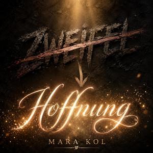 Zweifel -> Hoffnung