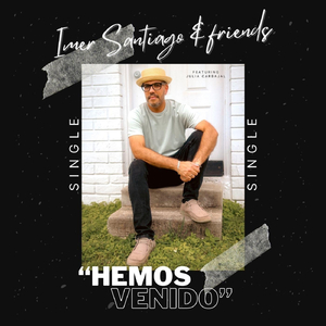 Hemos Venido (feat. Julia Carbajal)