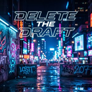 Delete The Draft