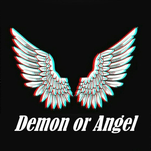 Demon or Angel