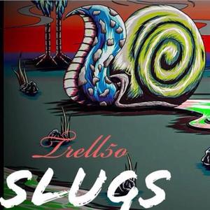 Slugs
