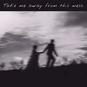 拜托了 带我逃离这片混乱