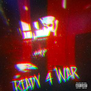 Ready 4 War