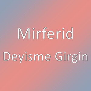 Deyisme Girgin