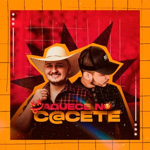 Aquece no Cacete