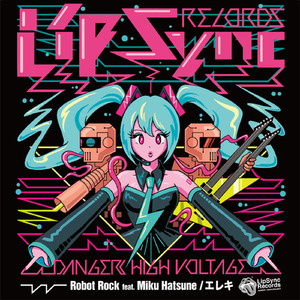 Robot Rock (feat. 初音ミク)