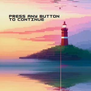 Press Any Button To Continue
