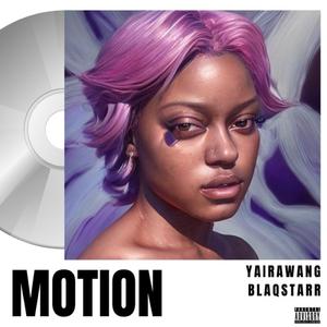 MOTION (feat. Yaira Wang)